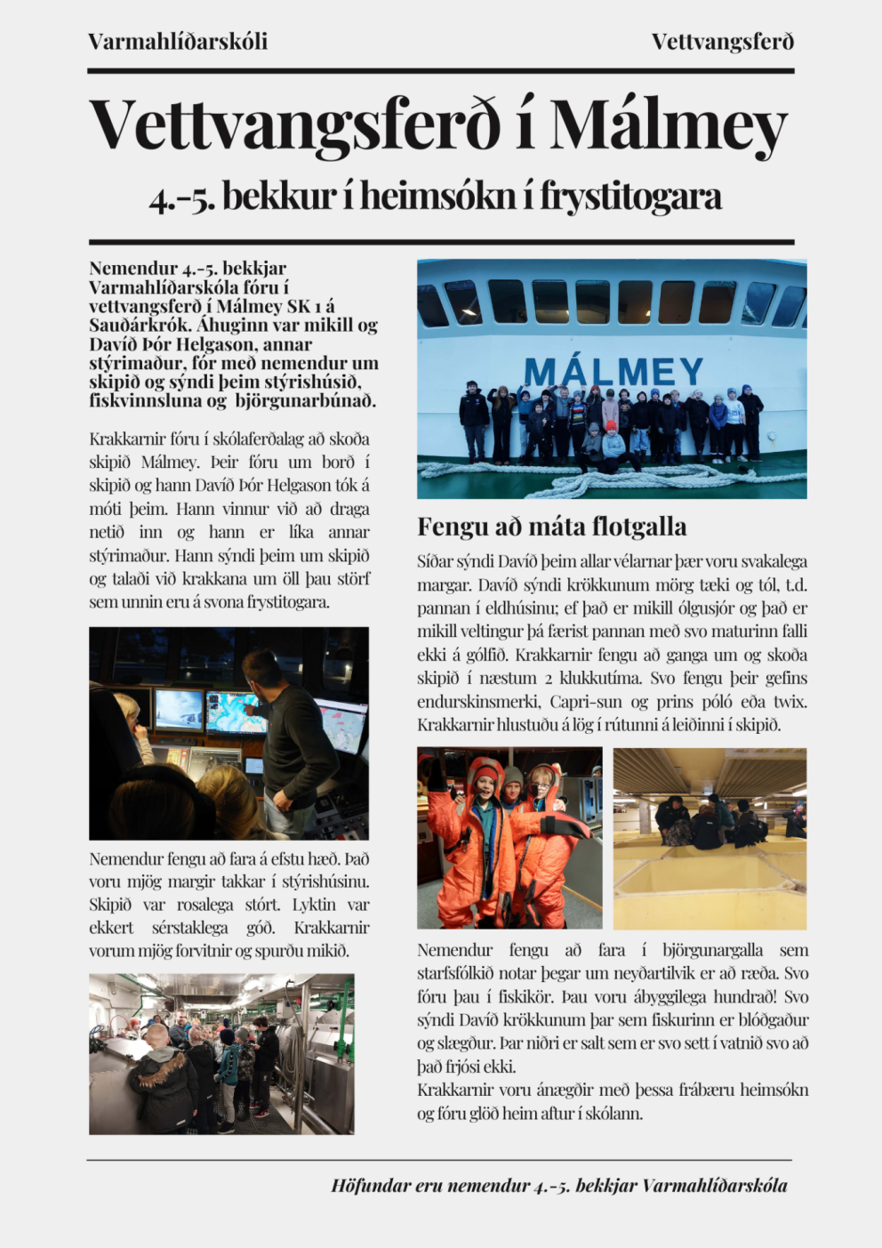 Vettvangsferð í Málmey SK1